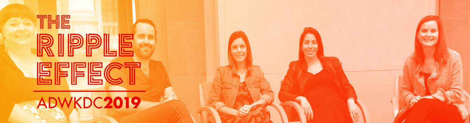 Learnings From ADWKDC 2019: DC-Based Brands Find Success is Tied to Purpose