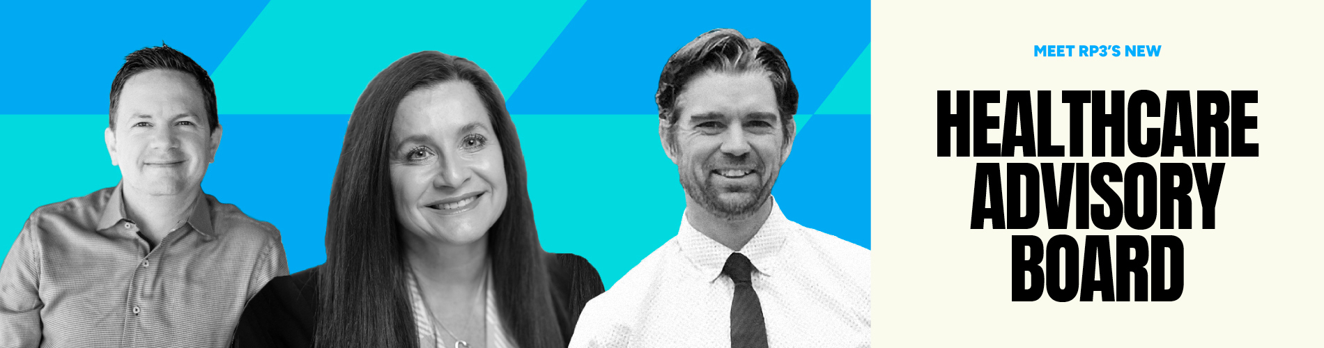 RP3 Forms a Healthcare Advisory Board